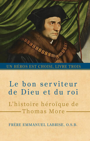 𝘜𝘯 𝘩é𝘳𝘰𝘴 𝘦𝘴𝘵 𝘤𝘩𝘰𝘪𝘴𝘪 (livre trois) : 𝘓𝘦 𝘣𝘰𝘯 𝘴𝘦𝘳𝘷𝘪𝘵𝘦𝘶𝘳 𝘥𝘦 𝘋𝘪𝘦𝘶 𝘦𝘵 𝘥𝘶 𝘳𝘰𝘪 Cover of 𝘜𝘯 𝘩é𝘳𝘰𝘴 𝘦𝘴𝘵 𝘤𝘩𝘰𝘪𝘴𝘪 (livre trois) : 𝘓𝘦 𝘣𝘰𝘯 𝘴𝘦𝘳𝘷𝘪𝘵𝘦𝘶𝘳 𝘥𝘦 𝘋𝘪𝘦𝘶 𝘦𝘵 𝘥𝘶 𝘳𝘰𝘪.